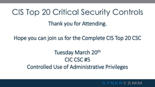 SynerComm's Tech TV series CIS Top 20 Critical Security Controls #4 | PDF