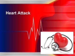 A Presentation
Heart Attack
 