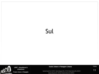 Sul
11
 