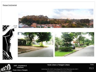 Parque Continental
?
11.1
 