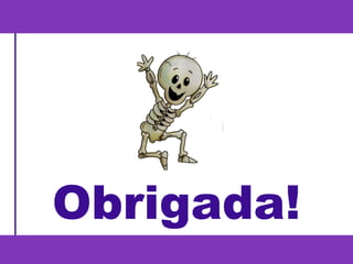 Obrigada!
 