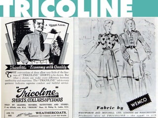 TRICOLINE
 