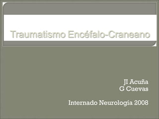 JI Acuña G Cuevas Internado Neurología 2008 