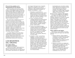 140
El uso de los pedales en la
interpretación de los himnos
Seleccione algunos de los himnos que ya
conoce y marque algunas notas del bajo para
tocarlas con los pedales. Empiece por las notas
más importantes, tales como aquellas que son
largas o que están al final de una frase. Luego
toque las cuatro voces con las manos y las
notas graves que seleccionó con los pedales. Al
principio puede ser más fácil hacerlo con un
pie, pero pronto podrá usar ambos pies para
obtener resultados aún mejores.
Para desarrollar la habilidad de tocar con
las manos y los pies al mismo tiempo,
empiece con los himnos que le resulten más
fáciles de tocar (véase la Versión simplificada
de los himnos, pág. 87, para consultar la lista
de los himnos más fáciles). Aprenda línea por
línea, practicando con cada mano por
separado y luego con los pedales por
separado. Luego toque el himno con la mano
derecha y el pedalier, y después con la
izquierda y el pedalier. Al final, toque el himno
con ambas manos y los pedales.
Los pasajes difíciles pueden tener ritmos
complicados, accidentes y movimientos de
manos y pies que van en direcciones
opuestas. Usted puede dominar esos pasajes
empezando con pocas notas por vez y
practicándolas hasta que las conozca bien.
LOS REGISTROS
DEL ÓRGANO
Las cuatro clases
de registros (sonidos)
Cuando toca el órgano, usted puede hacer
que una tecla produzca muchos sonidos
distintos. Cuando usted hace una selección de
esos sonidos, está haciendo una “registración”
en el órgano. Para lograr esto, el organista
selecciona los registros o voces que se
clasifican en cuatro familias de sonidos: (1)
principales (o diapasones), (2) flautas, (3)
cuerdas y (4) lengüetas, o “reeds”.
1. Principales. Los principales (o
diapasones) producen un sonido sólido y
lleno que sirve de cimiento para otros
sonidos del órgano. Los nombres de los
registros son: principal, diapasón octava,
bajo coral, doceava y quinceava.
2. Flautas. Las flautas del órgano
comparten algunas de las características
de las flautas de las orquestas: claras,
huecas, delicadas y brillantes en sus
sonidos agudos. Los registros de flauta
tienen el bourdon, gedeckt, melodía,
piccolo, nazard y tierce.
3. Cuerdas. Las cuerdas del órgano
comparten algunas de las cualidades del
sonido de la sección de cuerdas de la
orquesta. Estos instrumentos tienen
sonidos etéreos y un poco de brillantez
en el tono. Los registros de cuerdas
tienen el violín (violone), viola,
violoncello o cello, gamba, salicional y
voz (voix) celeste.
4. Lengüetas o “reeds”. La sección de
lengüetas, o de solos de viento, tiene
cualidades a menudo poderosas y
punzantes. Estos registros se identifican a
veces por el color rojo de las letras y los
números. Hay dos tipos de registros de
lengüetas. Los registros para solos tienen
sonidos suaves, que imitan instrumentos
de viento tales como el clarinete, el corno
inglés y el oboe. Generalmente se usan
solos o combinados con alguna flauta
como voz de solo mientras un
acompañamiento suave se toca en el
otro manual (teclado).
Las lengüetas para coros tienen sonidos
fuertes, algunas veces imitando el sonido
de los instrumentos de metal de la
orquesta. Estos registros incluyen
trompeta (o trompette), fagot, bombarde,
clarión, basón y posaune. Éstos añaden
brillantez al sonido del órgano.
El tono de los registros del órgano
Los registros del órgano tienen diferentes
niveles o tonos. Los números sobre las
lengüetas, seguidos por el símbolo de medida
que marca los pies ('), indican el tono del
registro. Cada registro de ocho pies (8')
tocado en cualquier teclado del órgano es
igual al sonido de la misma nota del teclado
del piano. Cada registro de cuatro pies (4')
será una octava más alta si se compara con la
misma nota del teclado del piano y cada
registro de dos pies (2') será dos octavas más
altas. Cada registro de dieciséis pies (16') será
una octava más baja que la misma nota del
teclado del piano.
Otros registros del órgano
Además de las cuatro familias de sonidos,
hay otros registros del órgano que usted debe
aprender:
1. Registros híbridos. Ciertos registros
comparten las características de más de
una familia de sonidos, generalmente
las de flautas y de cuerdas. Los
registros híbridos son suaves e incluyen
sonidos como los del gemshorn o
dulciana (o dolce).
2. Registros de mutación. Los registros de
mutación alteran el carácter o el “color” de
otros registros, generalmente los de la
familia de las flautas. Éstos están
etiquetados con fracciones como 2 2/3', 1
3/5', ó 1 1/3' e incluyen los registros de
nazard y de tierce. Una flauta de 8'
combinada con un 2 2/3' es una
 