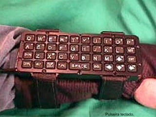 Pulseira teclado. 