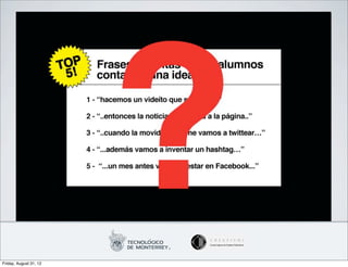 Friday, August 31, 12
 