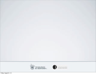 Friday, August 31, 12
 