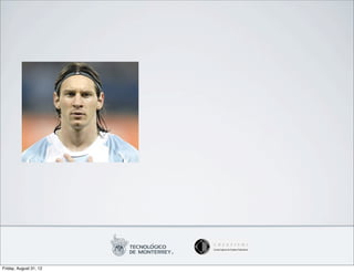 Friday, August 31, 12
 