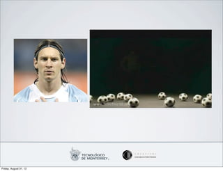 Friday, August 31, 12
 