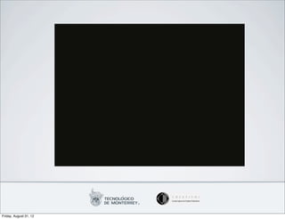 Friday, August 31, 12
 