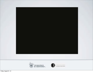 Friday, August 31, 12
 