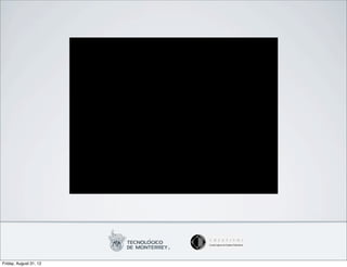 Friday, August 31, 12
 