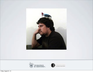 Friday, August 31, 12
 