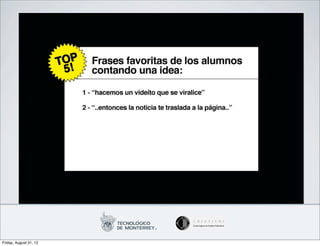 Friday, August 31, 12
 