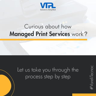 Curious about how Managed Print Services work?