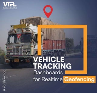 Vehicle Tracking Dashboards for Realtime Geofencing