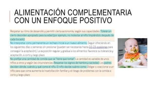ALIMENTACIÓN COMPLEMENTARIA
CON UN ENFOQUE POSITIVO
 