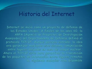 Historia del Internet
 