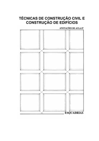 TÉCNICAS DE CONSTRUÇÃO CIVIL E
CONSTRUÇÃO DE EDIFÍCIOS
 