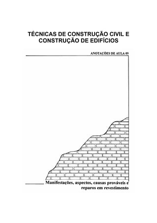 TÉCNICAS DE CONSTRUÇÃO CIVIL E
CONSTRUÇÃO DE EDIFÍCIOS
 