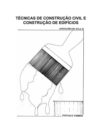 TÉCNICAS DE CONSTRUÇÃO CIVIL E
CONSTRUÇÃO DE EDIFÍCIOS
 