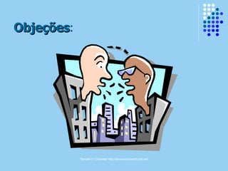 Objeções : 