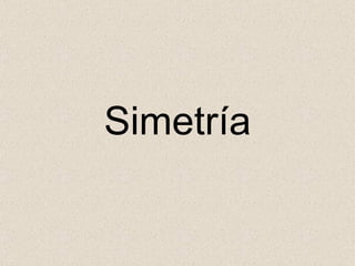 Simetría 