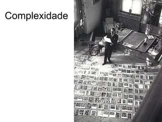 Complexidade
 