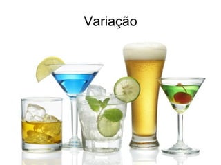 Variação
 