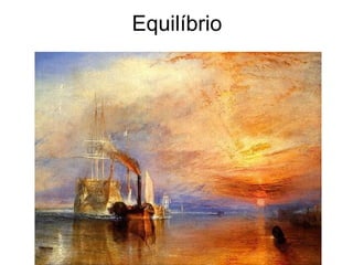 Equilíbrio
 