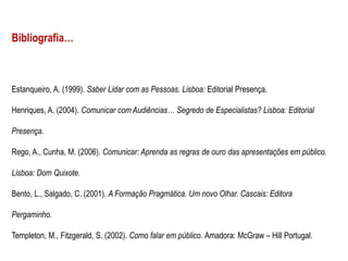 Respeite o tempo que lhe é destinado;