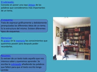 Ser realista y valorar la capacidad de comprensión, memorización, ...