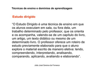 Tecnicas de Ensino  e Dominios de Aprendizagem