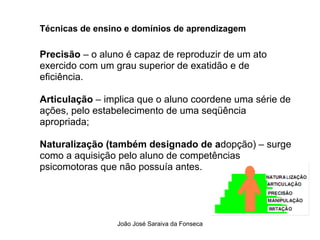 Tecnicas de Ensino  e Dominios de Aprendizagem