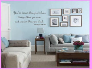 • Você é mais corajoso do que você
acredita, mais forte do que parece, e mais
inteligente do que você pensa.
• - Chistopher Robin

 