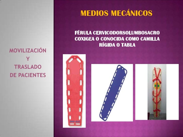 Traslado de pacientes primeros auxilios ppt presentation