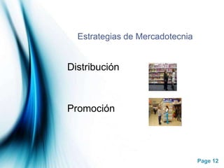 Estrategias de MercadotecniaDistribuciónPromoción
