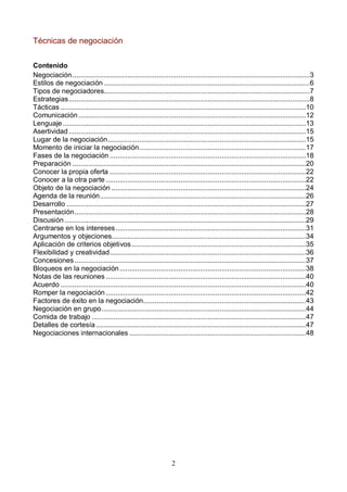 2
Técnicas de negociación
Contenido
Negociación..............................................................................