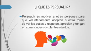 Tecnicas de persuacion | PPTX