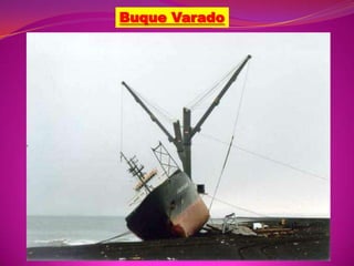 Buque Varado

 