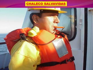 CHALECO SALVAVIDAS

 