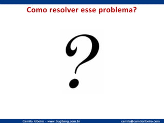 Especialista em implementação e customização da ferramenta TestLink.Bug?