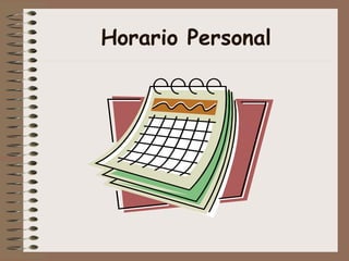 Horario Personal
 