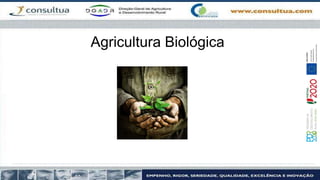 Agricultura Biológica
 