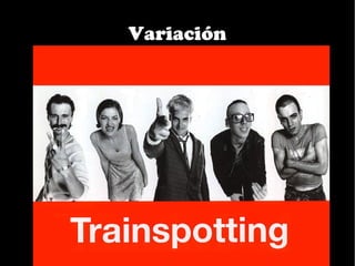Variación
 