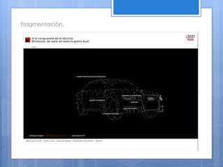 Fragmentación.
 