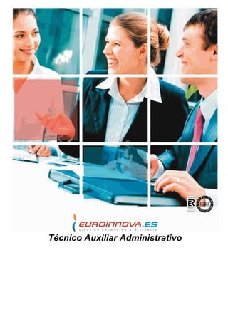 Técnico Auxiliar Administrativo
 