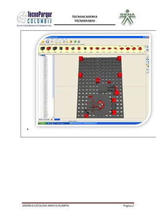 ANDREA CATALINA AMAYA OCAMPO Página 2
TECNOACADEMIA
TECNODIARIO
