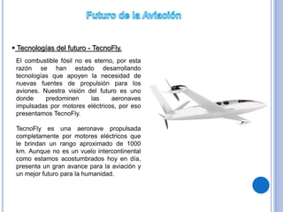 TecnoFly - El futuro de la aviación