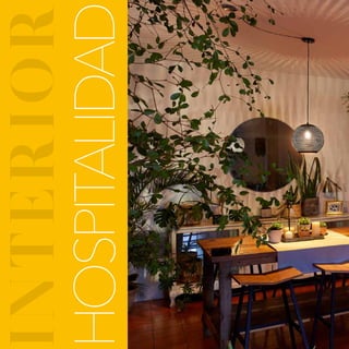 INTERIOR
HOSPITALIDAD
 